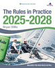 Image of The Rules in Practice 2025-2028